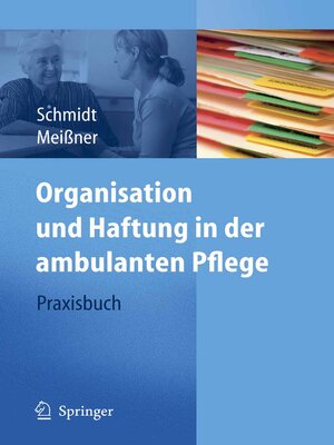 cover image of Organisation und Haftung in der ambulanten Pflege